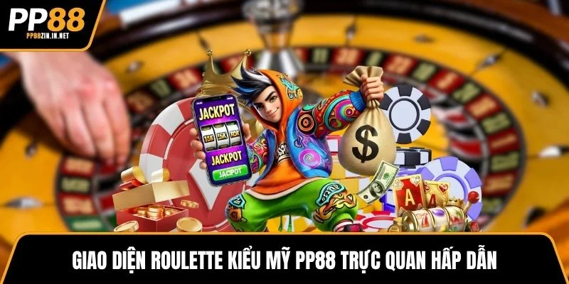 Giao diện roulette kiểu mỹ PP88 trực quan hấp dẫn