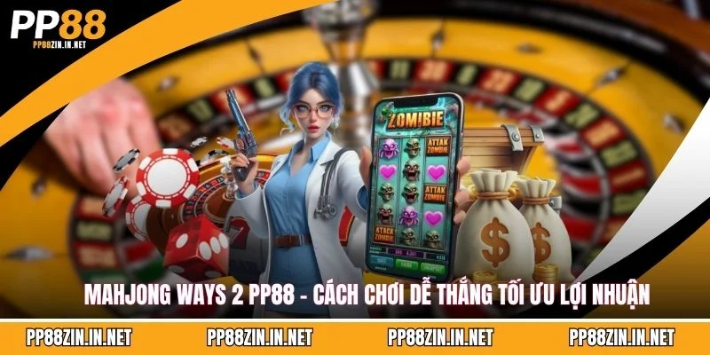 Mahjong Ways 2 PP88