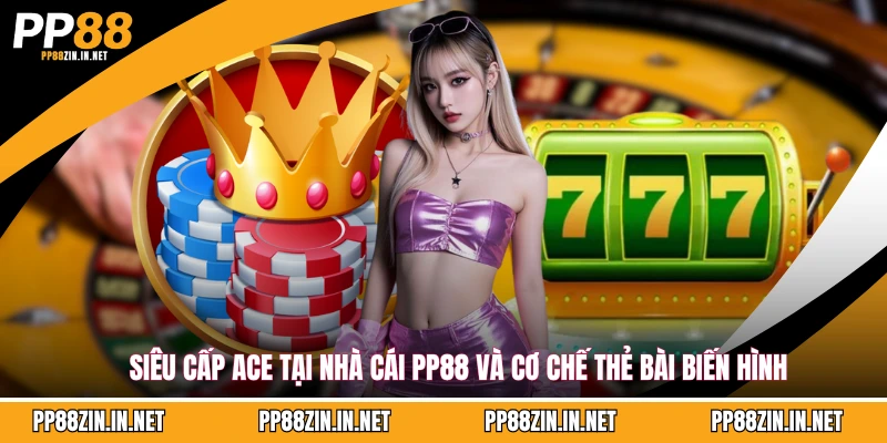 Siêu Cấp ACE